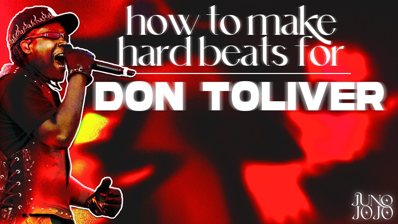 Making HARD beats for DON TOLIVER is EASY