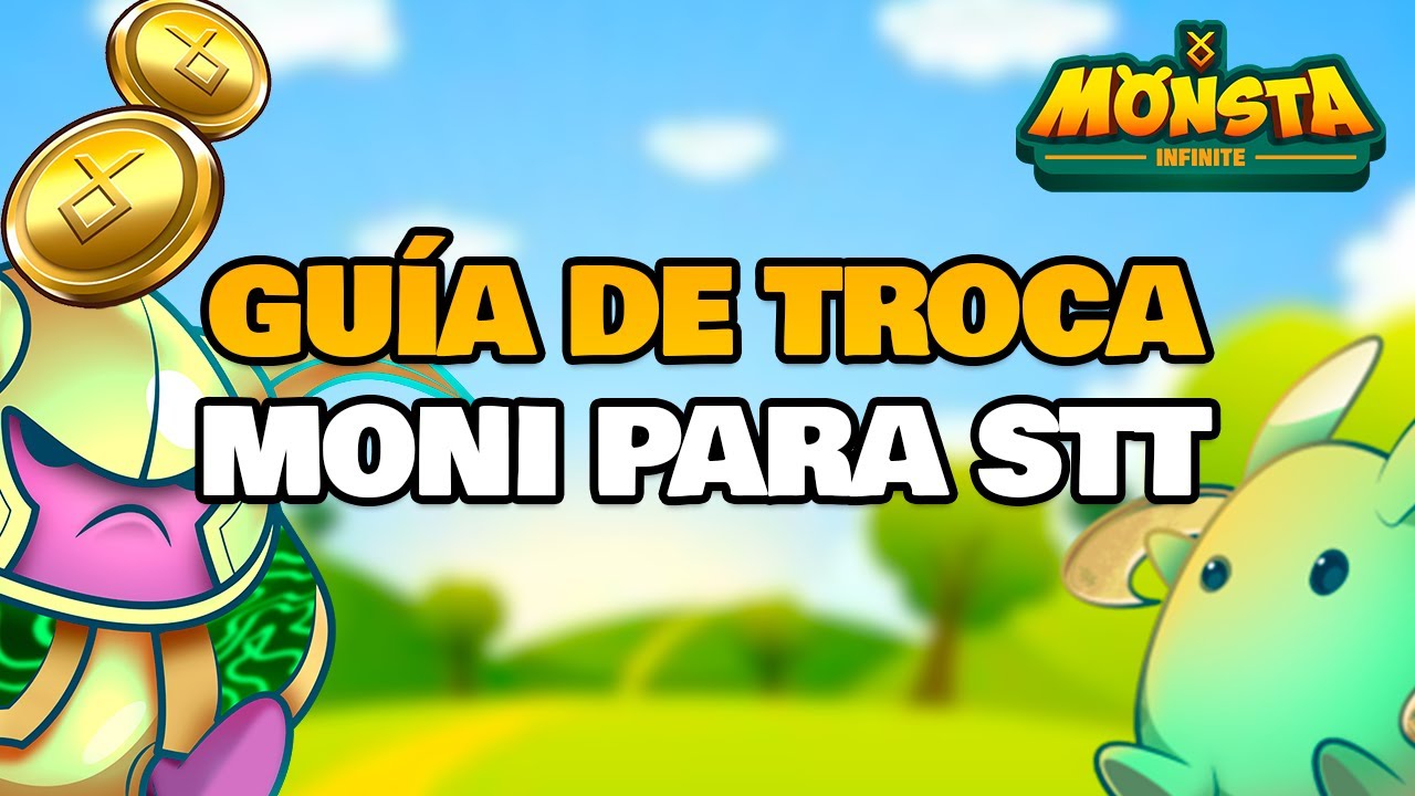 COMO TROCAR MONI PARA STT EM MONSTA INFINITE