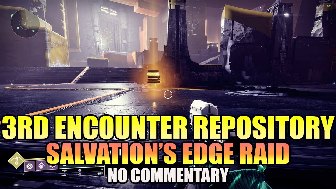 Salvation's Edge Raid: 3RD ENCOUNTER REPOSITORY CONTEST MODE! (No Commentary) - Destiny 2