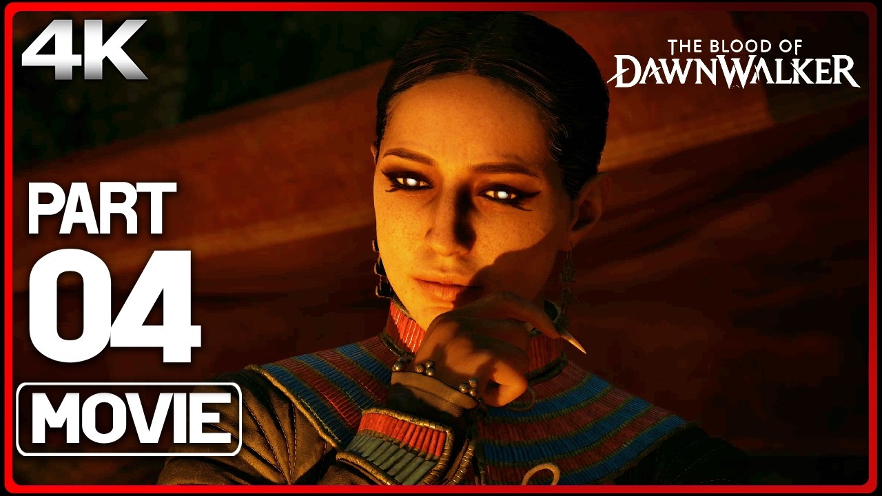 BLOOD OF THE DAWNWALKER All Cutscenes (PART 4) Game Movie 4K 60FPS Ultra HD