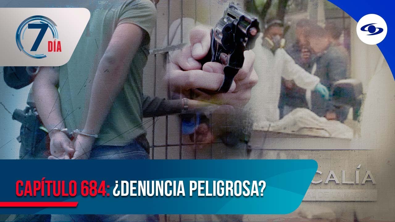 ¿Denuncia Peligrosa? Colombianos temen represalias por parte de presuntos delincuentes - Séptimo Día