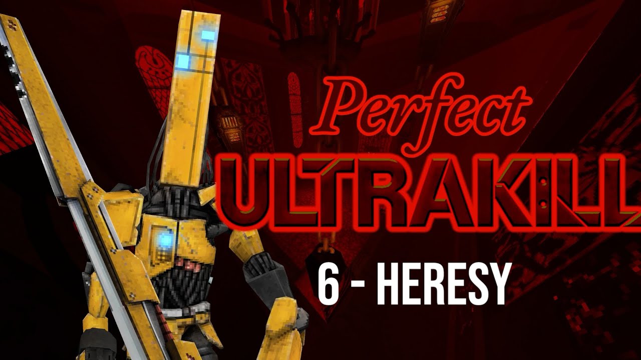 Perfect Ultrakill - How to P rank: Heresy