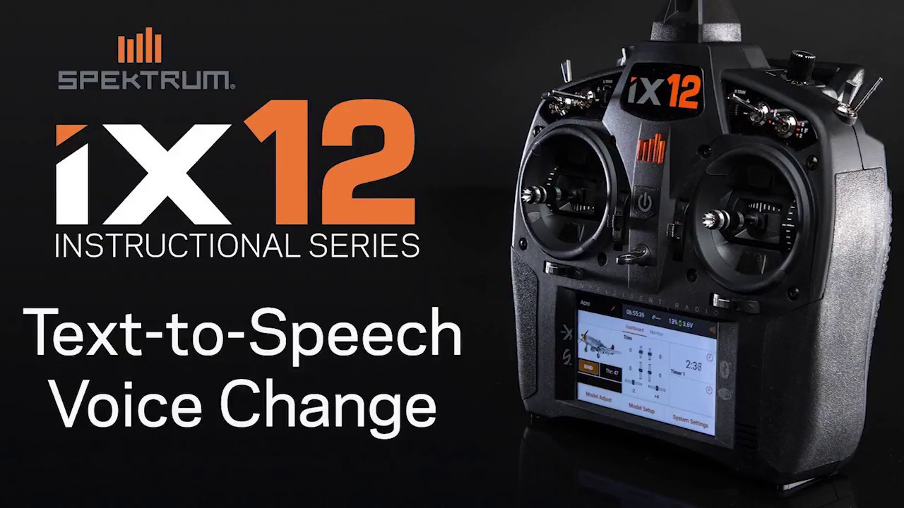 Spektrum iX12 Instructional Series -  Text to Speech Voice Change