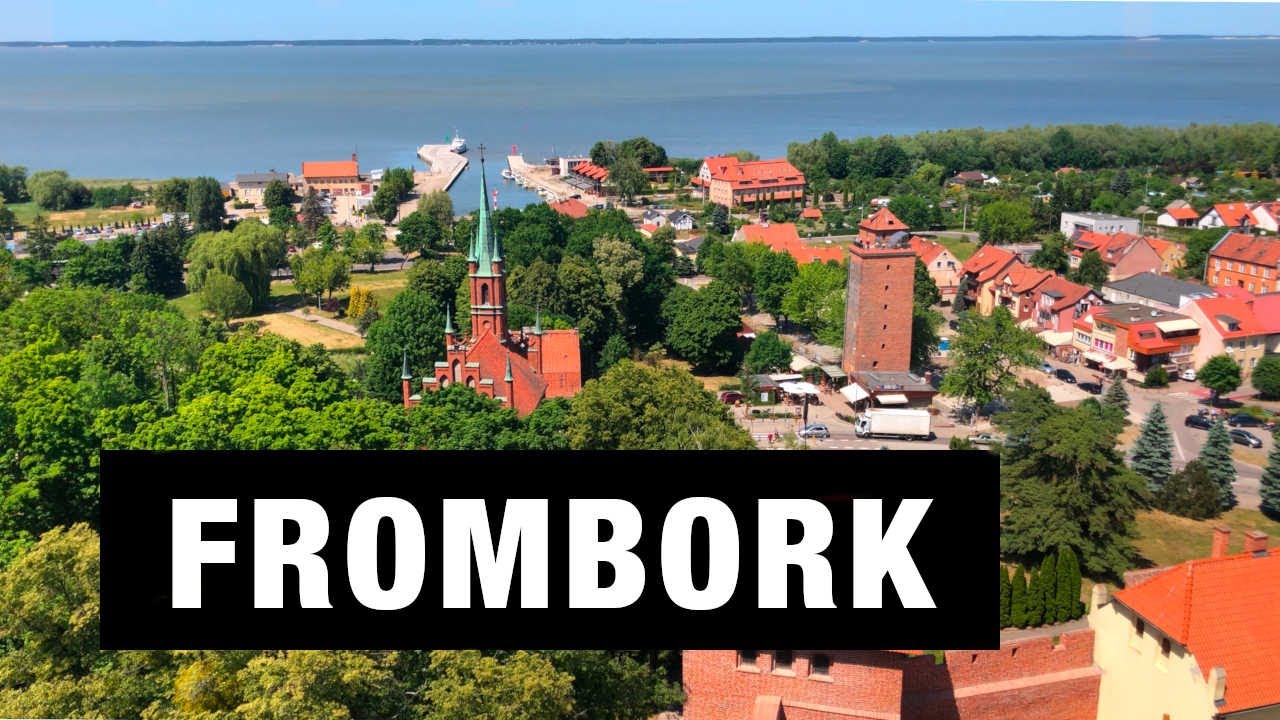 Фромборк. Городской тур.