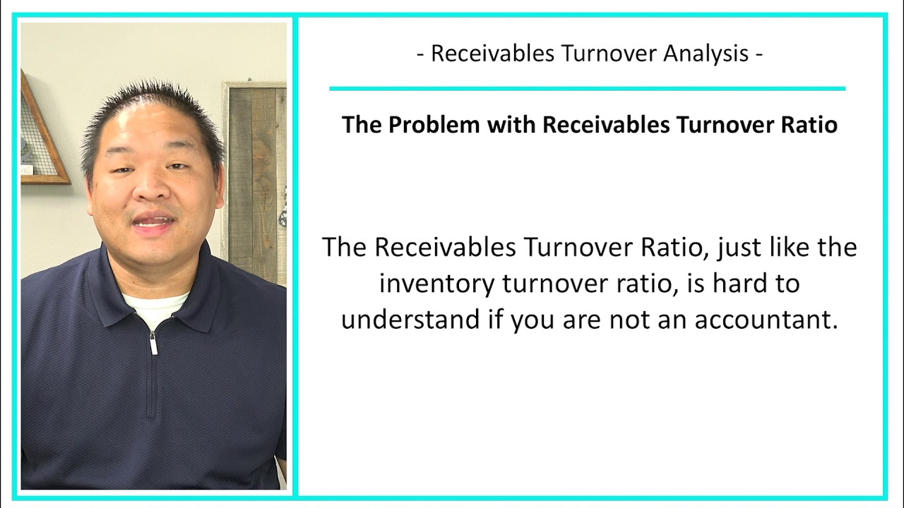 Financial Accounting - Lesson 8.13 - Ratio Analysis - Receivable Turnover Ratio