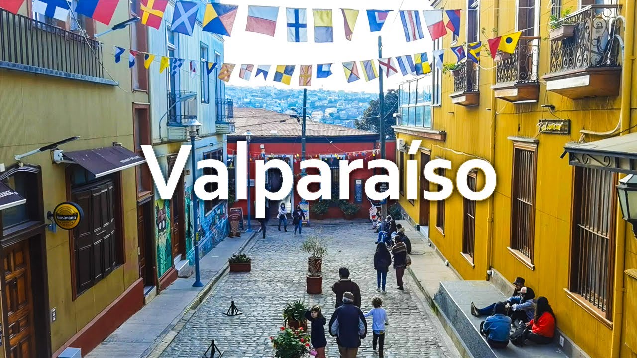 The UNESCO World Heritage City 🌎 | Valpara&iacute;so, Chile 🇨🇱