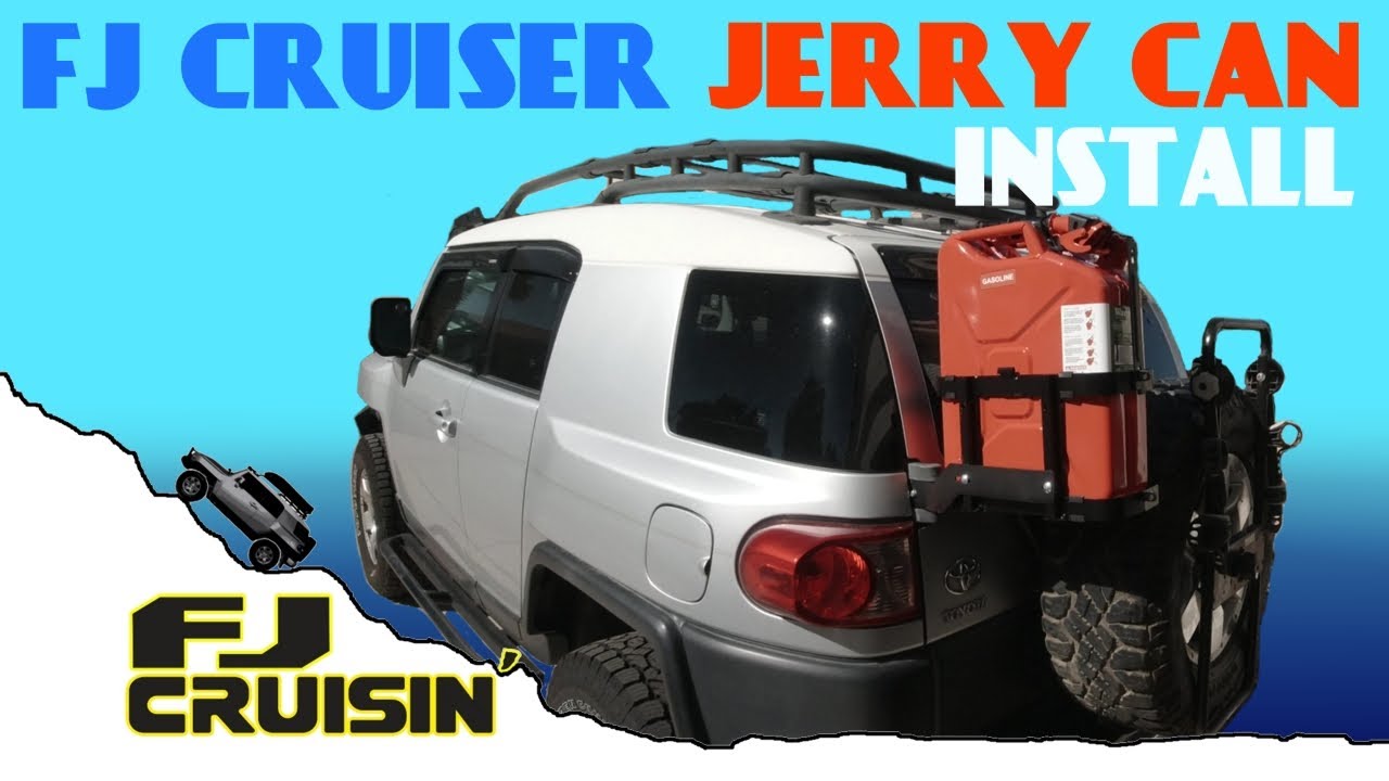 FJ Cruiser Jerry Can Install with Refined Cycle Off Road Jerry Can Mount  - FJ CRUISIN'