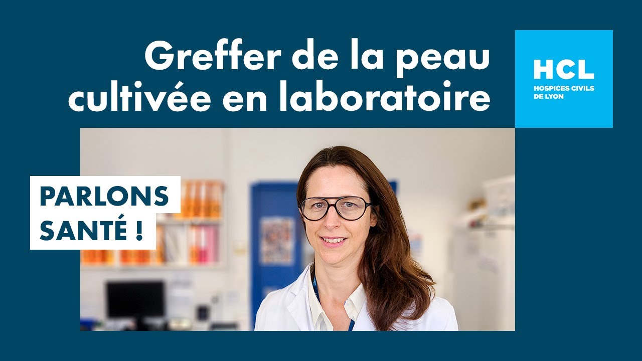 La bio-ing&eacute;nierie tissulaire au service des grands br&ucirc;l&eacute;s - HCL