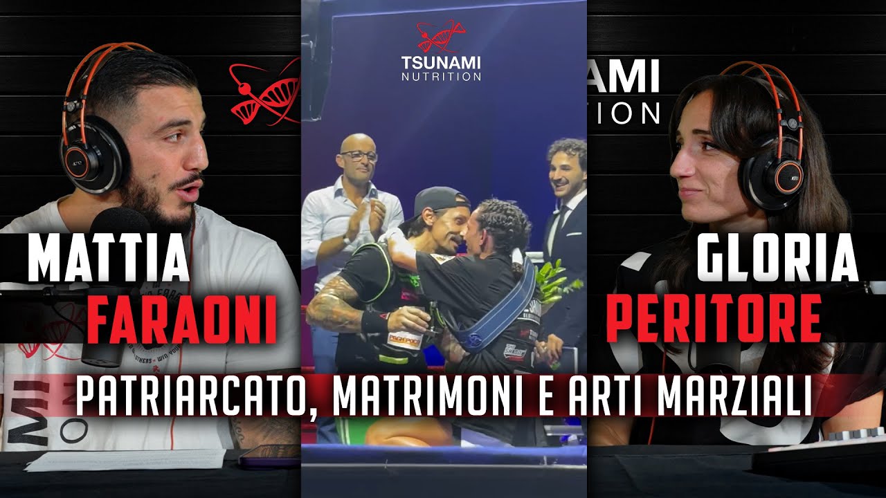 TSUNAMI PODCAST: MATTIA FARAONI E GLORIA PERITORE