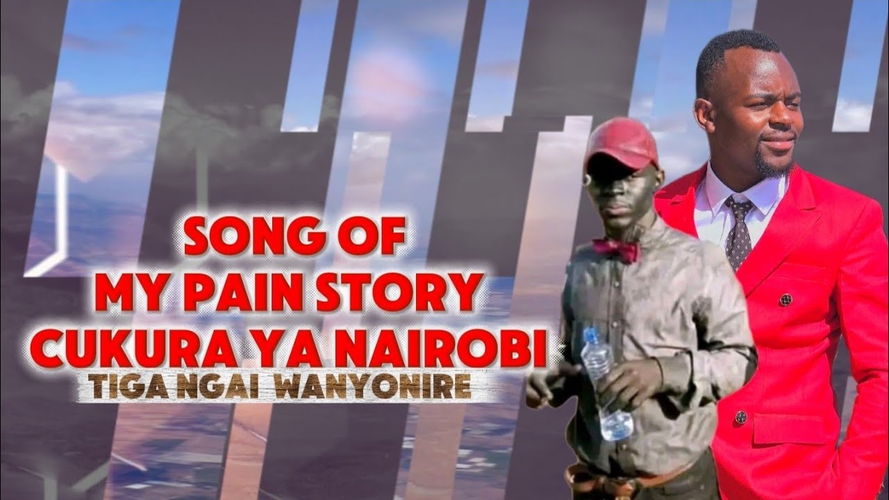 TIGA NGAI WANYONIRE BY CUKURA YA NAIROBI AUDIO 