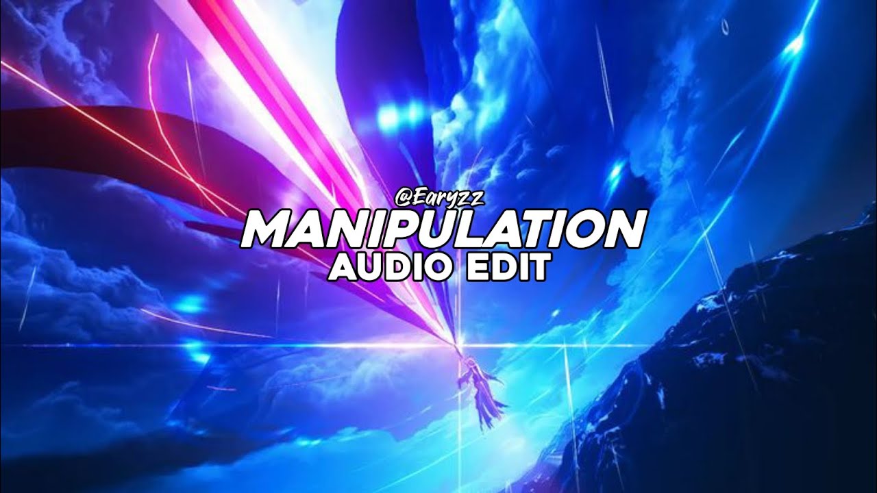 manipulation - (slowed) - juno [edit audio]