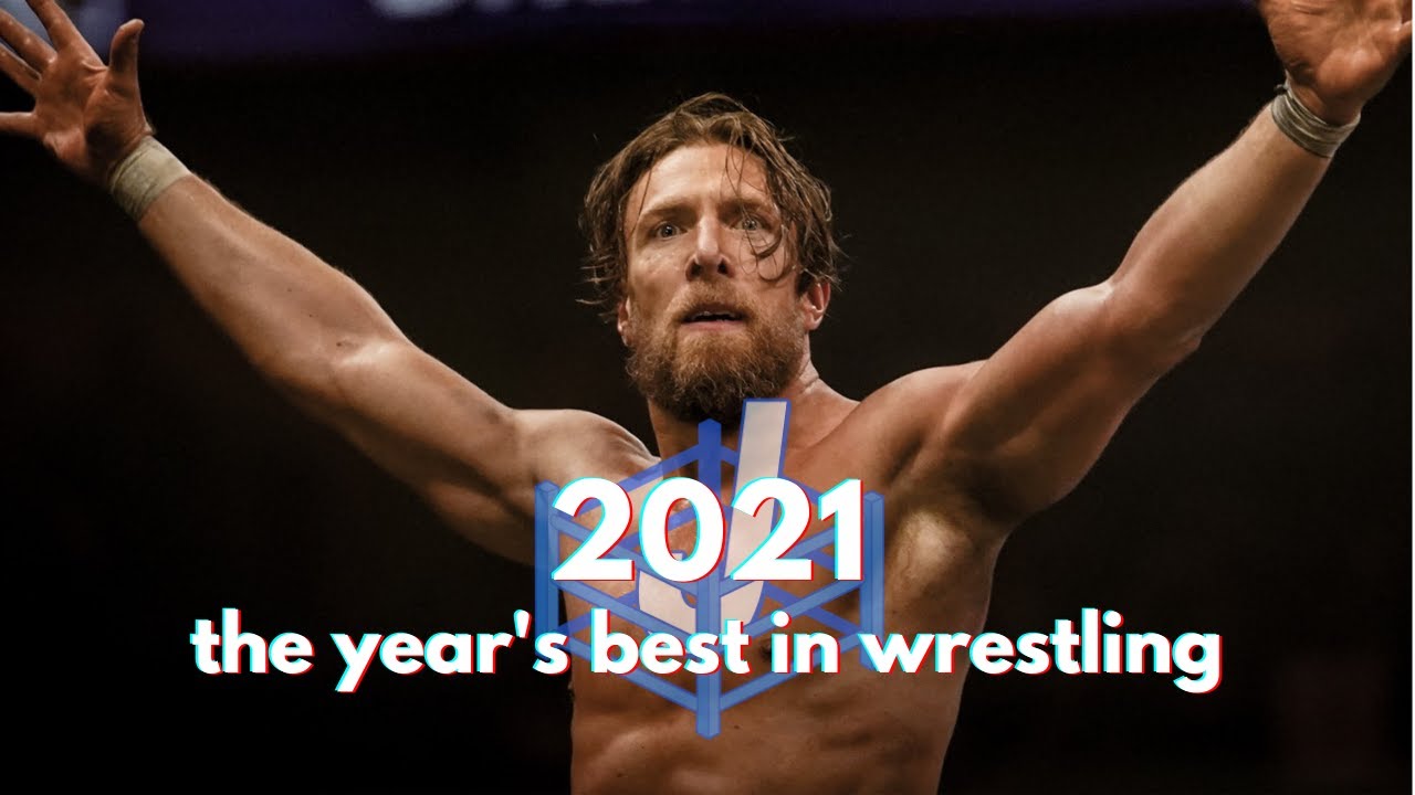 2021 | The Year's Best in Wrestling