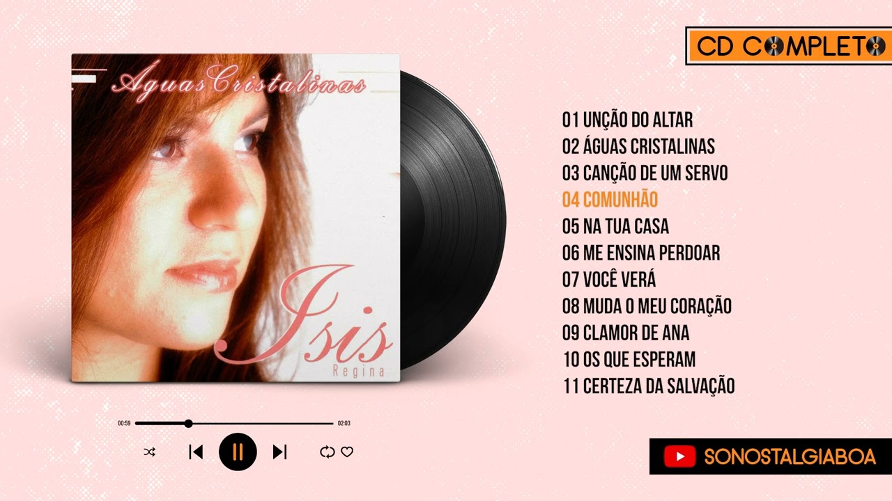 Isis Regina | 2002 | &Aacute;guas Cristalinas | CD Completo