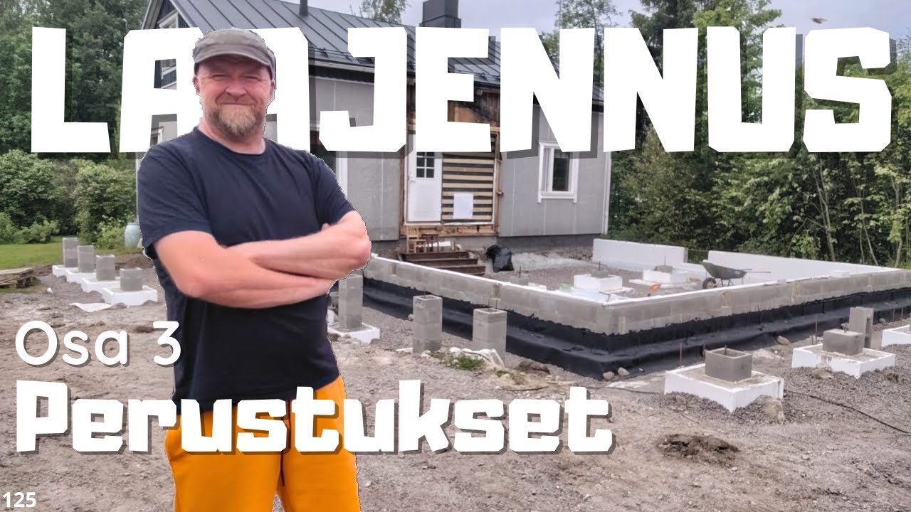 Rintamamiestalon laajennus - Osa 3 - Perustukset