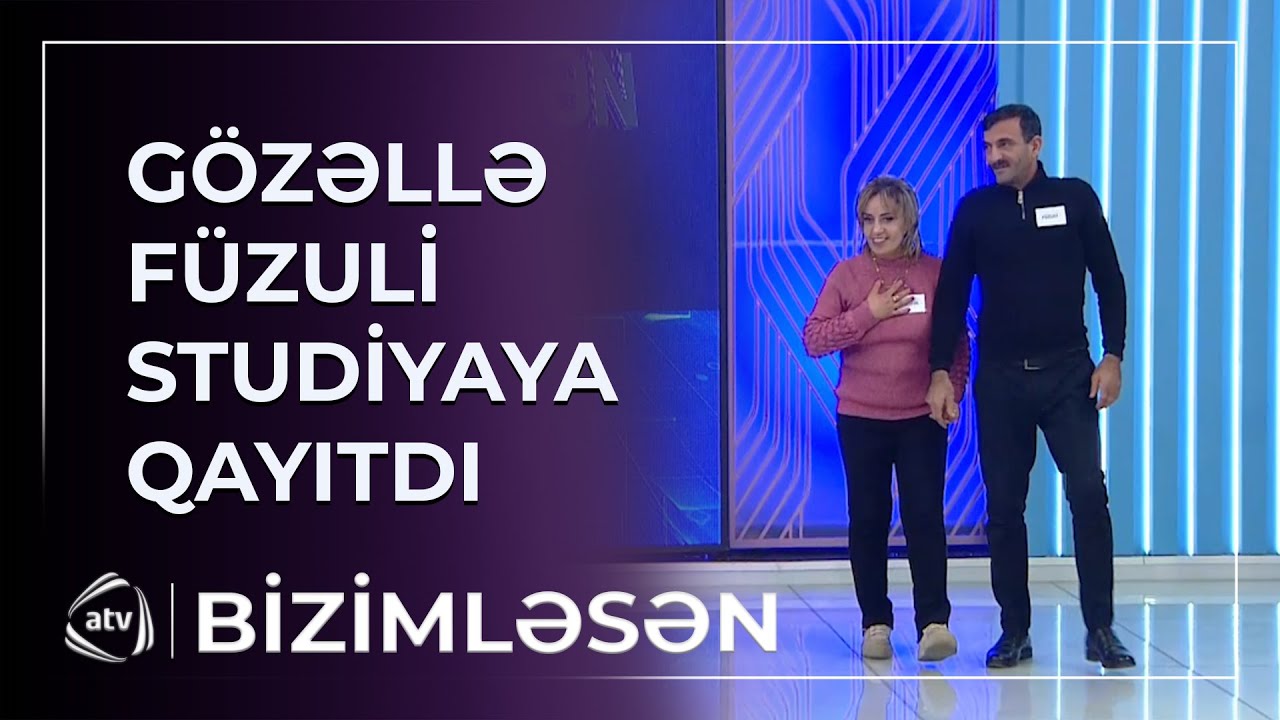 Evlənməyə hazırlaşırlar? - Gözəllə Füzuli Qəbələdən GERİ QAYITDI / Bizimləsən
