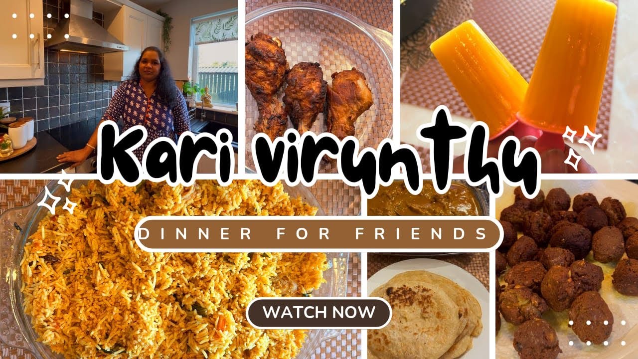 Kari Virunthu 🍗🥘✨ || Dinner for Friends || Non Veg Recipes || Tamil Vlog in Ireland