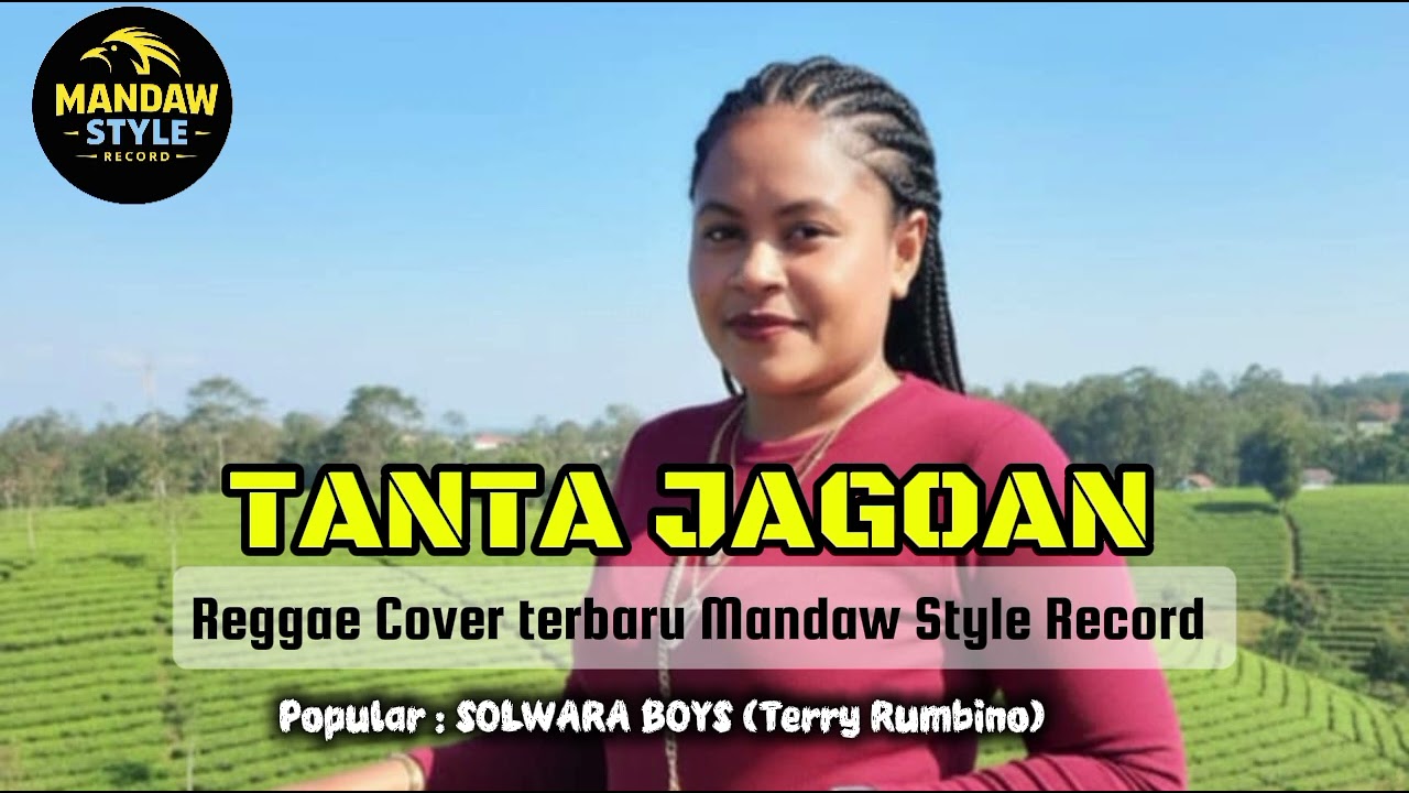 TANTA JAGOAN - Reggae Slow santai -covers -solwara boys 
