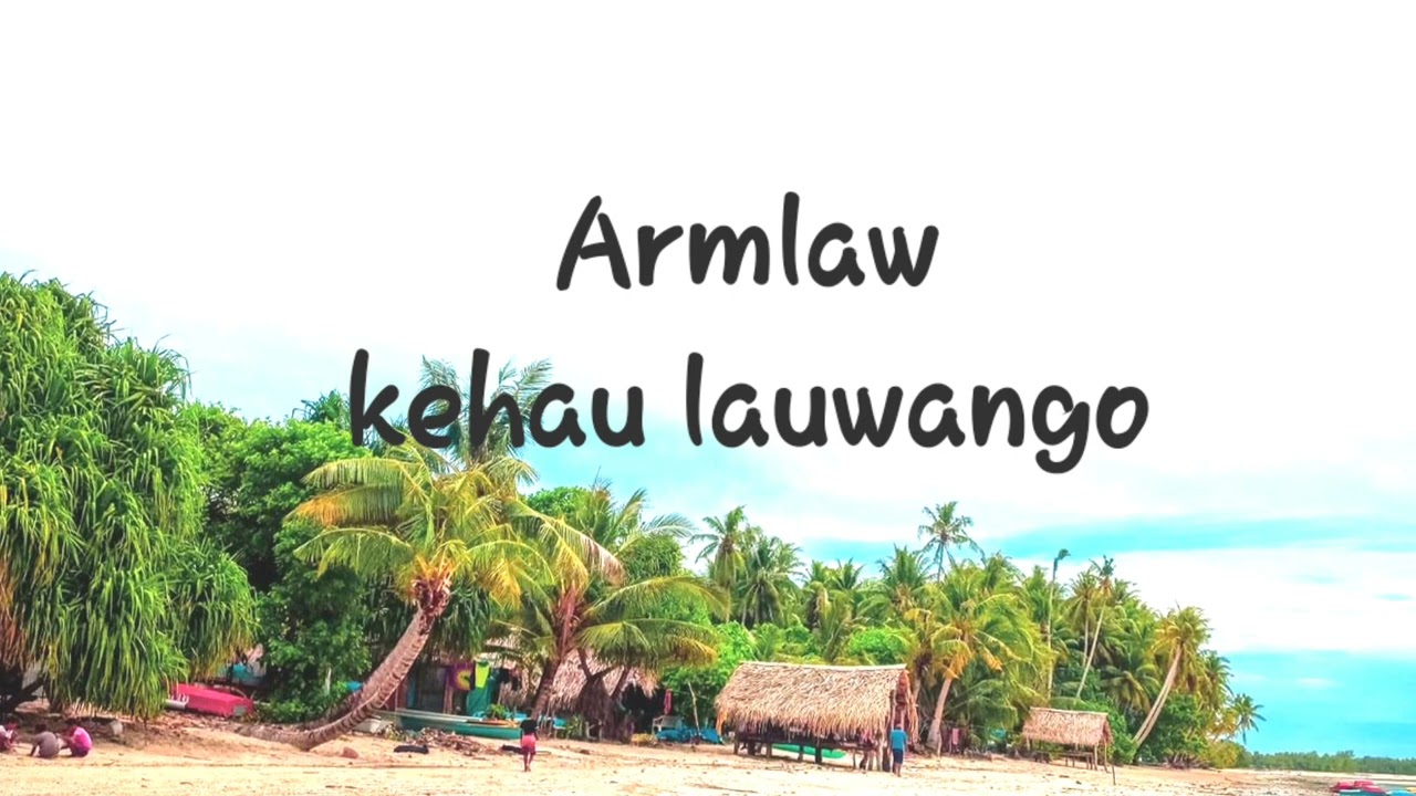 Armlaw kehau lauwango