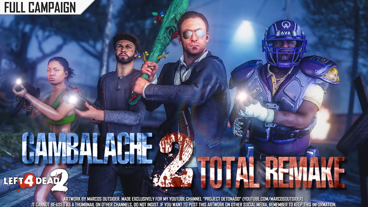 Left 4 Dead 2: Cambalache 2 Total Remake · Rating ⭐⭐⭐⭐⭐ 4K 60ᶠᵖˢ