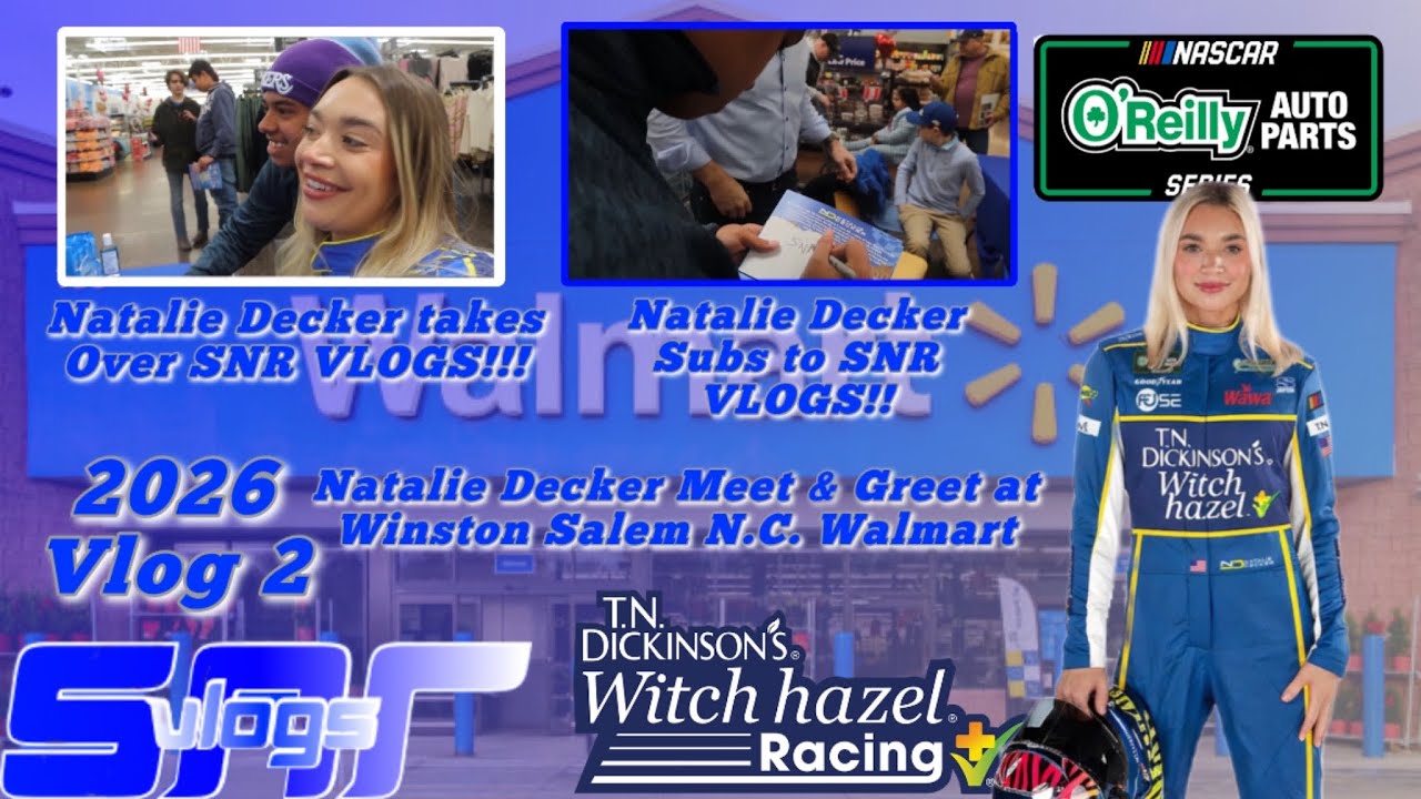 SNR VLOGS 2026 Vlog 2: Natalie Decker M&G At Walmart In Winston Salem NC