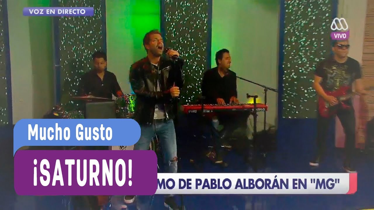 Radio Mucho Gusto - Pablo Alborán ''Saturno'' - Mucho Gusto 2017