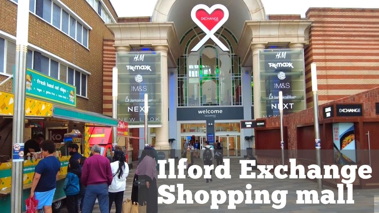 🇬🇧What to see in Ilford Exchange Shopping mall? Walking Tour| East London |ইলফোর্ড এক্সচেঞ্জ শপিং মল
