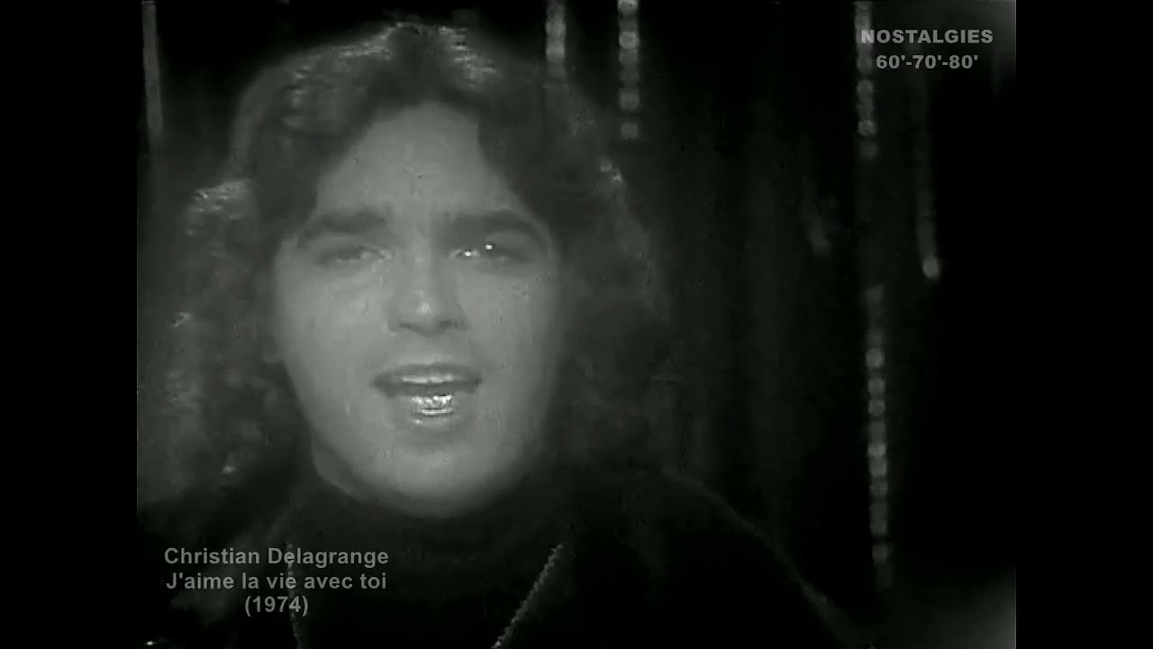Christian Delagrange - J'aime la vie avec toi (1974)