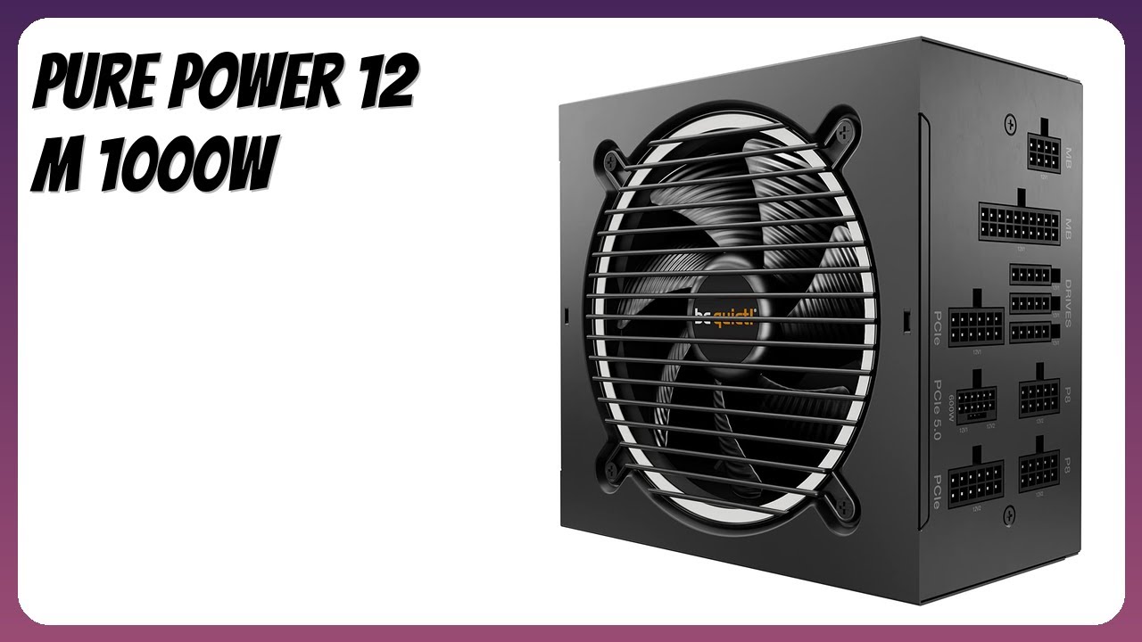 REVIEW (2026): Pure Power 12 M 1000W. Features