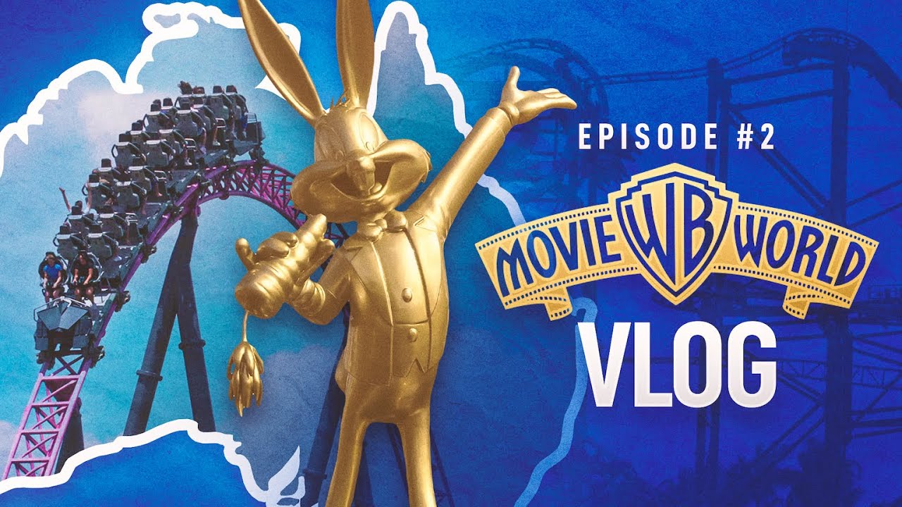 Coastin' Down Under Episode 2: WARNER BROS MOVIE WORLD