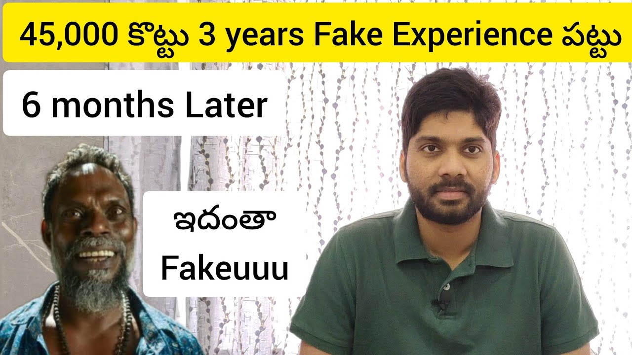 Fake Experience Institutes BIG SCAM(Telugu)