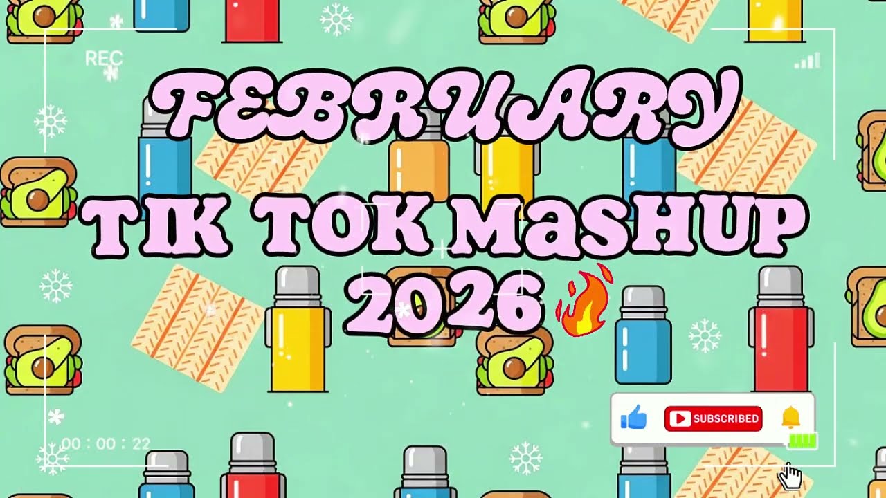 Tiktok Mashup February 🦋2026🦋 (Not Clean)