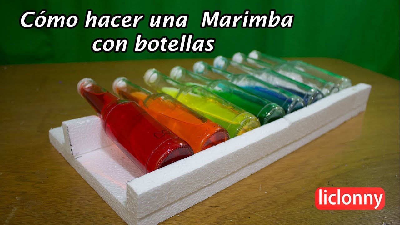 ¿Cómo hacer una Marimba con botellas?. liclonny