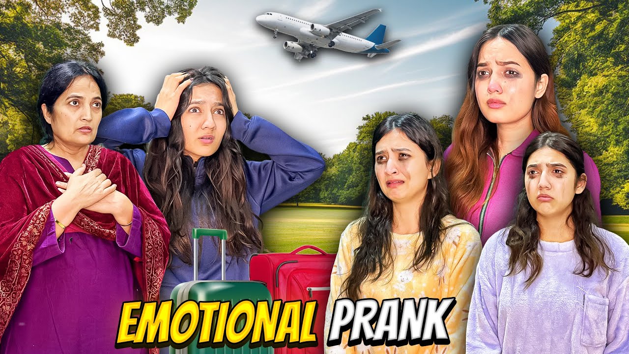 Emotional PRANK😭|Sab Ronay Lag Gaye😂|Mama & Rabia Ghar Chor Kar Jarahy😱✈️|Sistrology