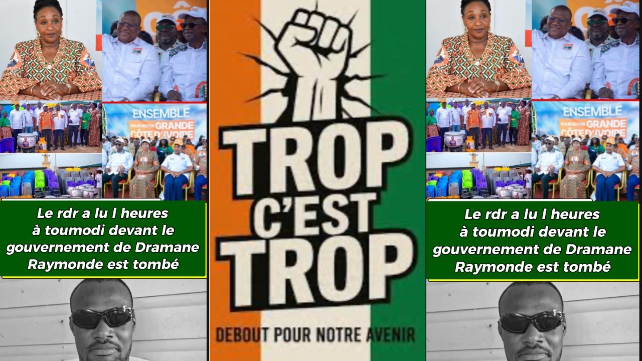le RDR a lu l heure a Toumodi devant le gouvernement de Dramane Raymonde est tomber#humor