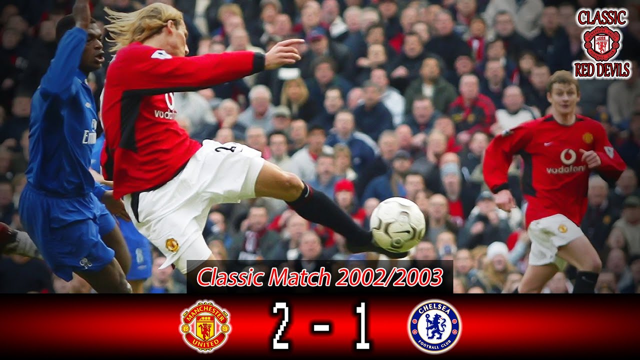 Classic Match Manchester United vs Chelsea FC Premier League 2002/03
