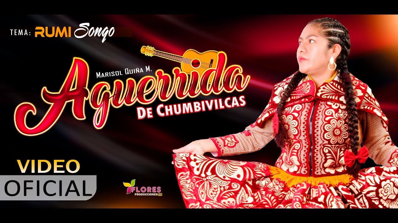AGUERRIDA DE CHUMBIVILCAS - Rumi Sonqo Primicia 2020