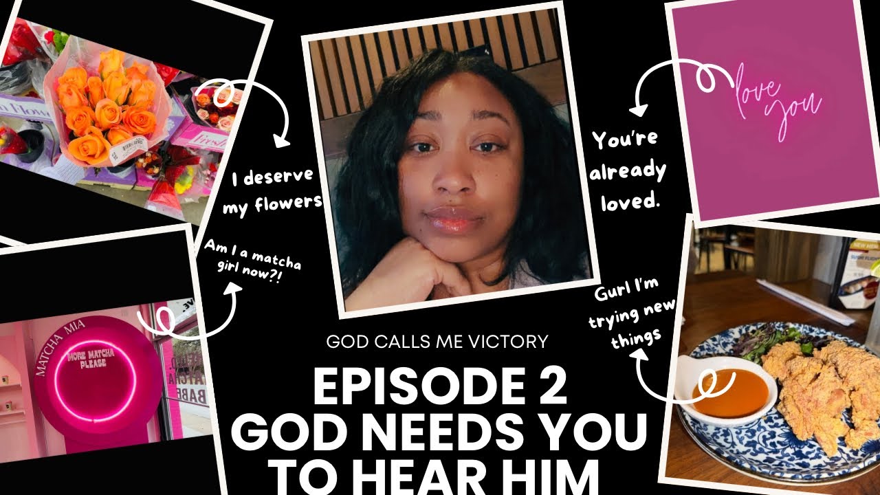 Episode 2: God Needs You to Hear Him| Trying Something New| Coffee Shop Chats with God| Flowers?