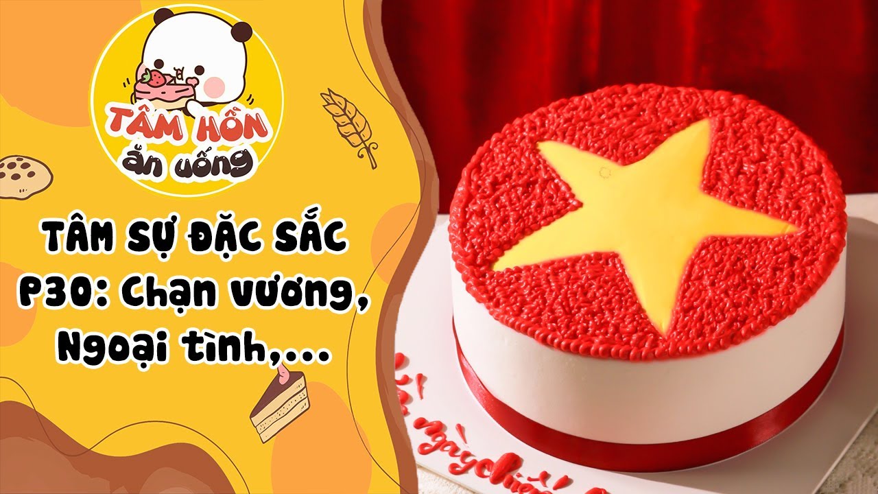 TÂM SỰ ĐẶC SẮC P30 ✨ TUYỂN TẬP TÂM SỰ CHẠN VƯƠNG, TIỂU TAM, NGOẠI TÌNH ✨ Tâm Hồn Ăn Uống