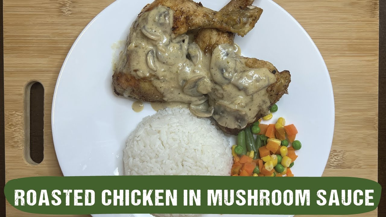Roasted Chicken in Mushroom Sauce | Chicken Recipe #cashewed
