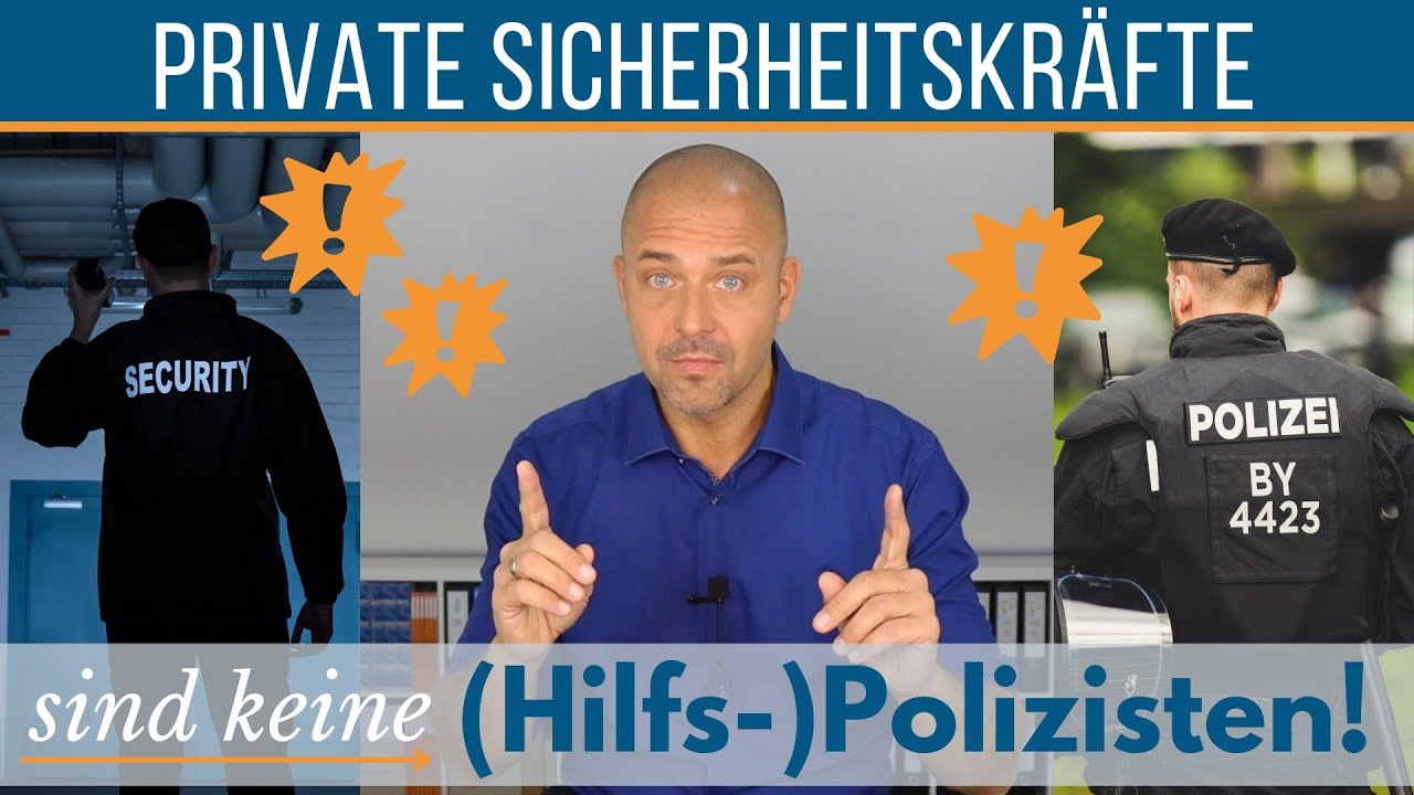 Private Sicherheitskräfte sind keine Hilfspolizisten!