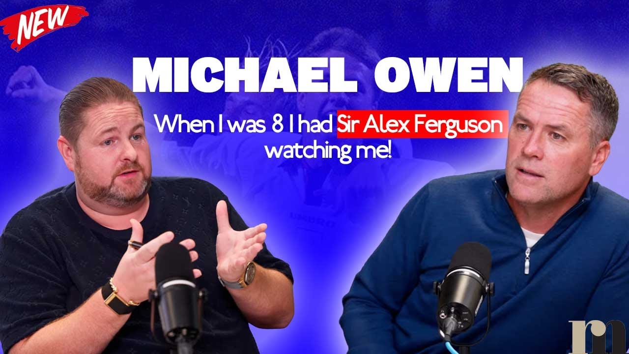 Michael Owen the Football Prodigy: Facing Sir Alex at Age 8! [Mennie Talks Podcast] 4K