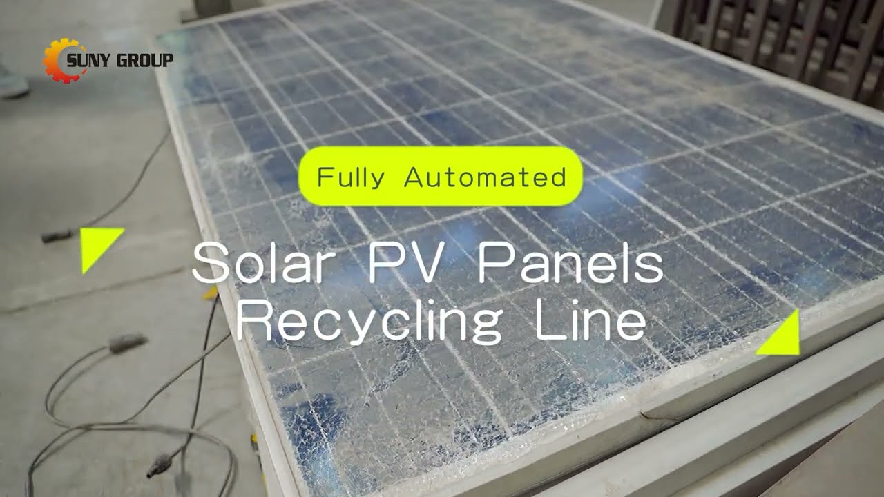 Fully Automated Solar PV Panels Recycling Line (Improved)