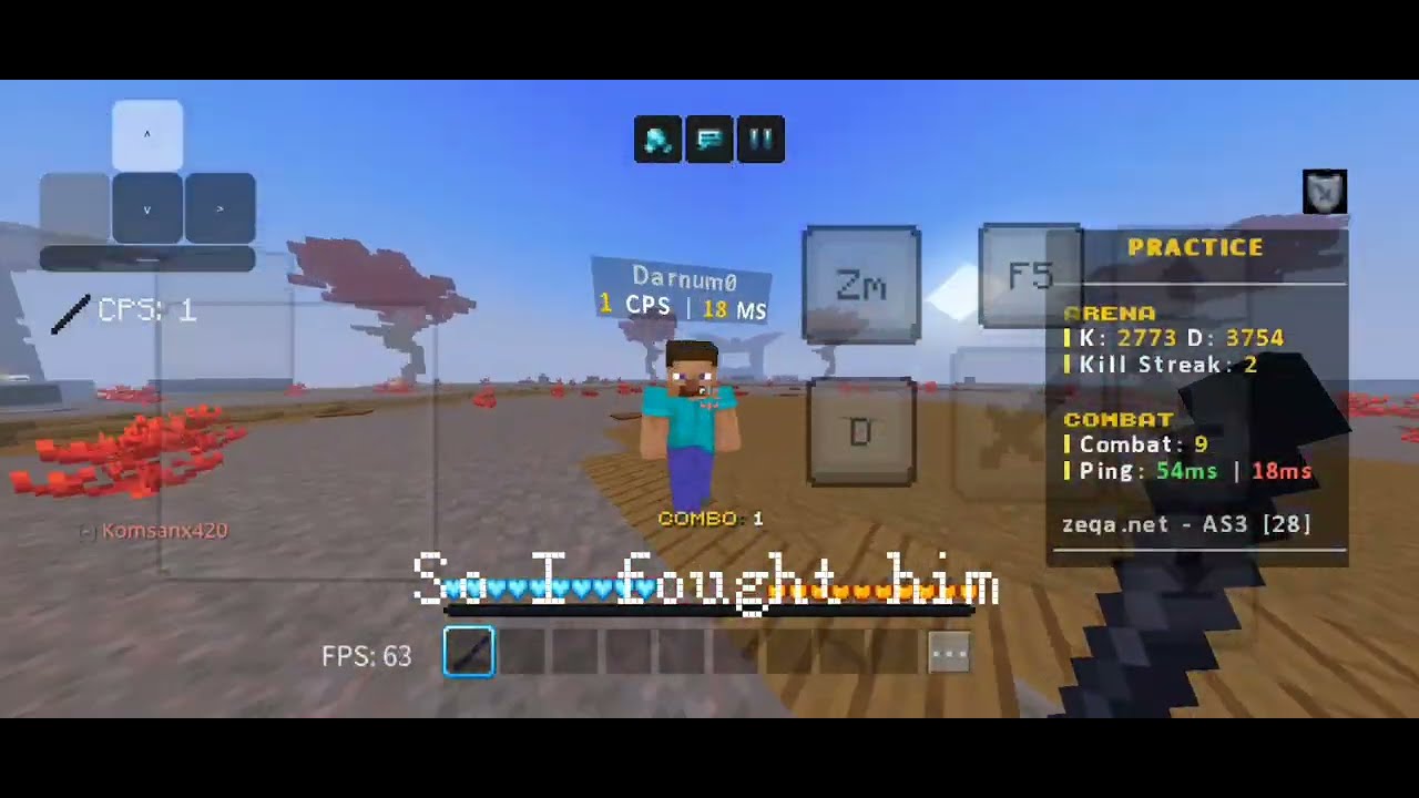 I fought Darnum.....
