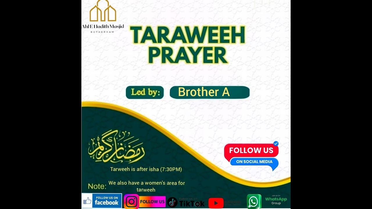 Tarweeh Salah led by Brother A 20/2/26