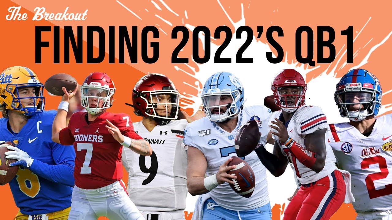 Who is the TOP QB in 2022? Previewing the '22 NFL Draft