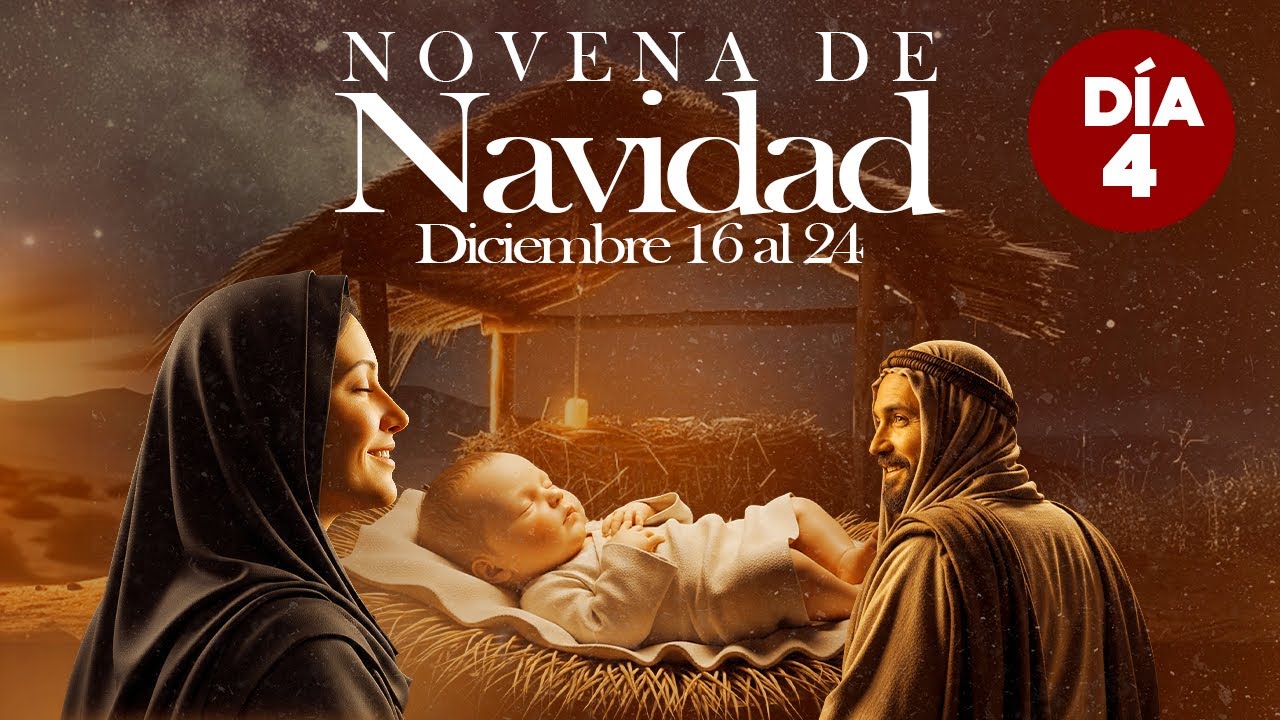 🎄NOVENA DE NAVIDAD AL NIÑO DIOS ✨ l DIA 4 l PADREOSCARDELAVEGA l PARROQUIA JUAN PABLO ll