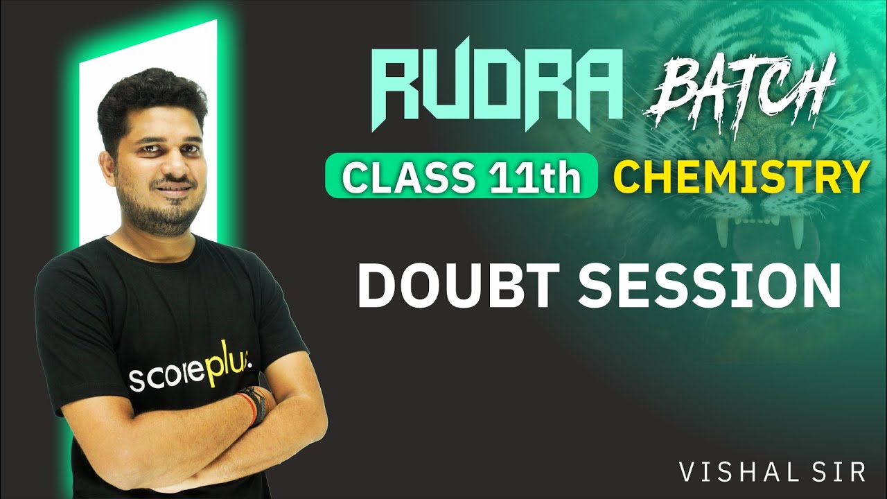 Chemistry Doubt Session