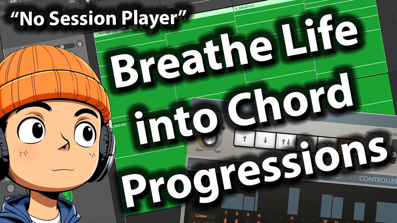 Breathe Life into your Chord Progressions to Create Interest with no Session Players