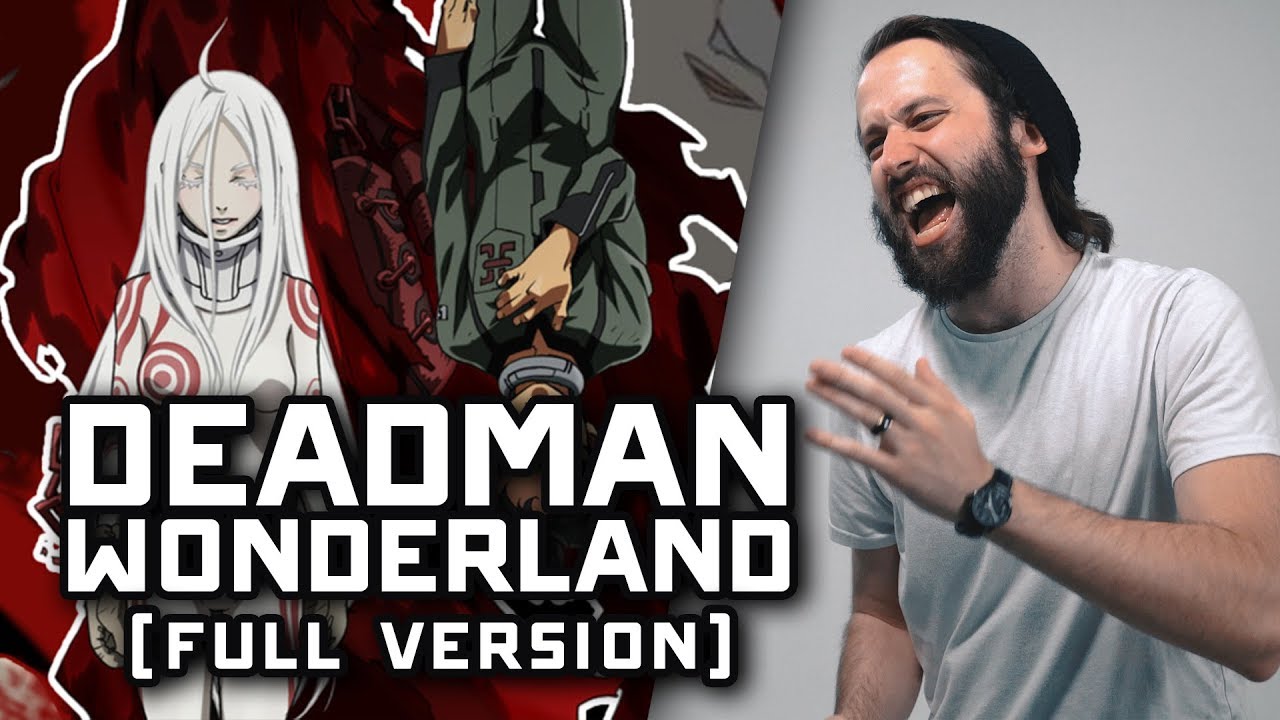 Deadman Wonderland (FULL ENGLISH OP) 