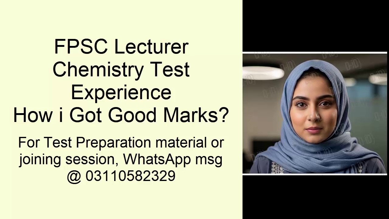 FPSC Lecturer Chemistry Test Experience of Candidate | How i Got Good Marks in Test | GreenPakistani
